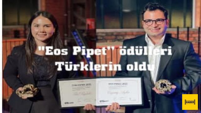 “Eos Pipet” ödüllerin'de iki Türk asıllı bilim insanı Sibel Üğdüler ve Çağatay Aydın