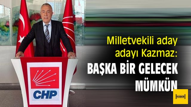 Seçmenlere sizi tanıtmak isteriz Remzi Kazmaz kimdir?