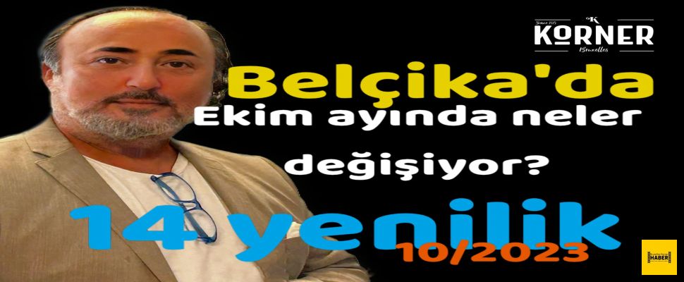 1 EKİM’DEN İTİBAREN NELER DEĞİŞECEK?