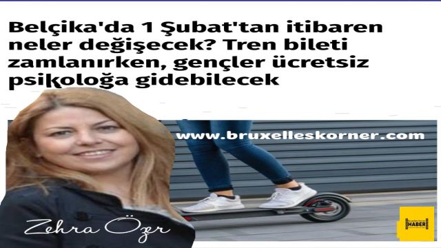 Belçika'da 1 Şubat'tan itibaren neler değişecek? Tren bileti zamlanırken, gençler ücretsiz psikoloğa gidebilecek