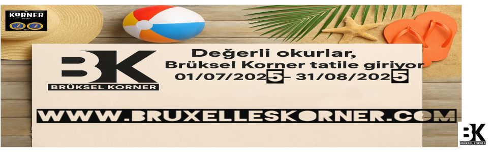 Bruxelles Korner Yaz Tatiline Giriyor – Yeni Sezon Büyük Yeniliklerle Geliyor!