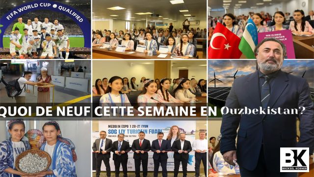 Quoi de Neuf cette Semaine en Ouzbékistan ?