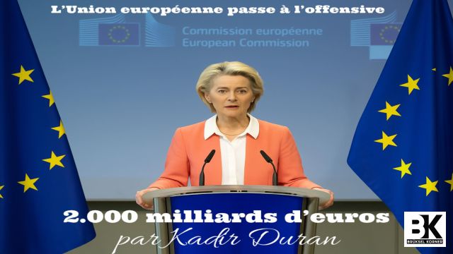 L’Union européenne passe à l’offensive : un budget historique de 2.000 milliards d’euros pour renforcer sa compétitivité face aux États-Unis et à l’Asie