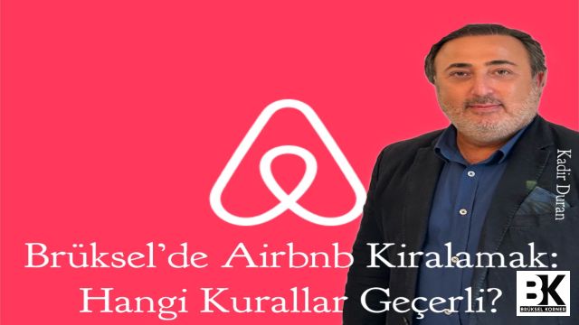 Brüksel’de Airbnb Kiralamak: Hangi Kurallar Geçerli?