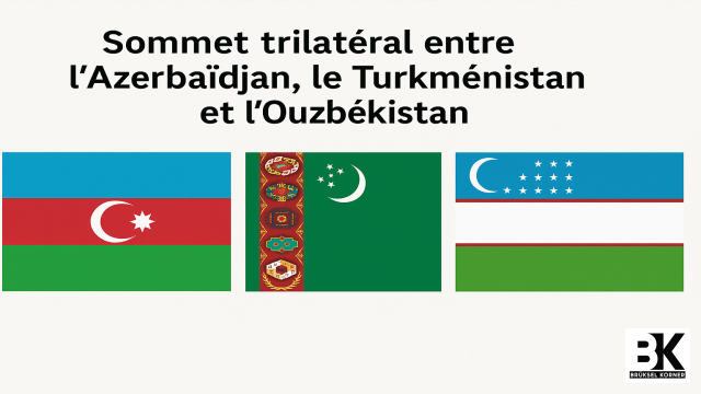 Sommet trilatéral entre l’Azerbaïdjan, le Turkménistan et l’Ouzbékistan