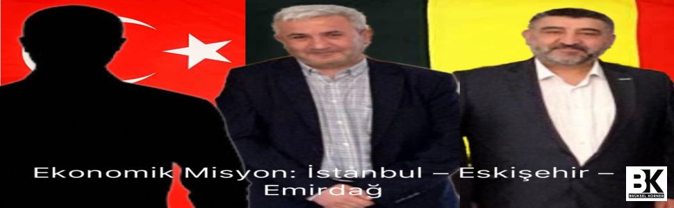 Tarihi Bir Ekonomik Misyon: İstanbul – Eskişehir – Emirdağ