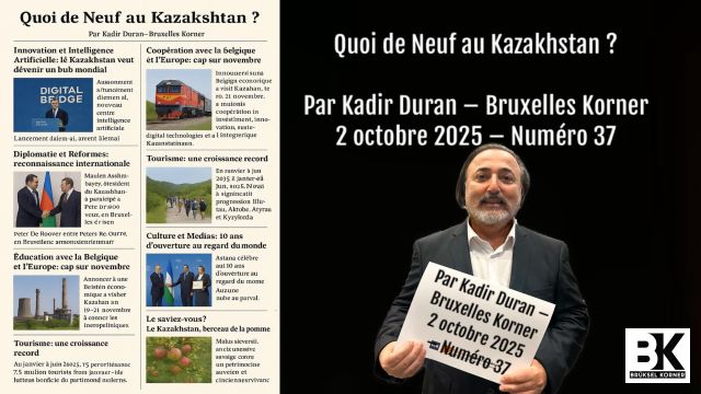 Quoi de Neuf au Kazakhstan ? Numéro 37