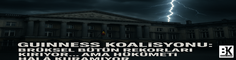Brüksel bütün rekorları kırıyor… ama hükümeti hâlâ kuramıyor