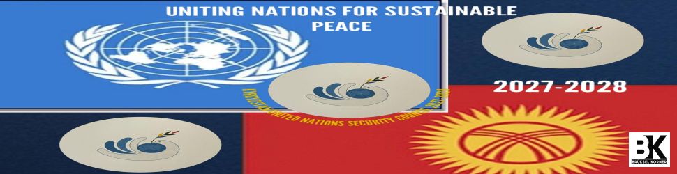 Kyrgyz Republic | United Nations Security Council 2027–2028 / Uniting Nations for Sustainable Peace