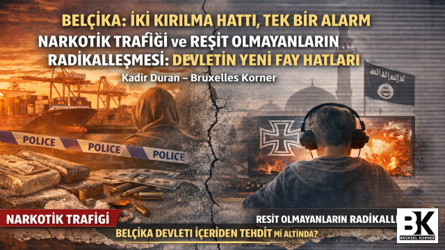 Belçika: Narkotik trafiği ve reşit olmayanların radikalleşmesi devleti test ediyor