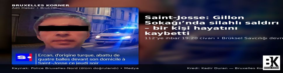 Brüksel’de ‘cowboy’ dönemi mi? Sokakta infaz, evin önünde ölüm…