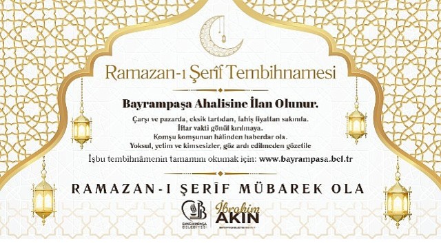 Bayrampaşa Belediyesi’nden “Ramazan-ı Şerîf Tembihnâmesi”