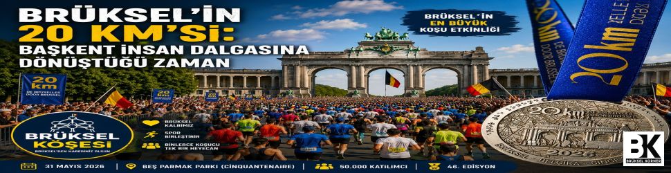 Brüksel’in 20 Kilometresi: Başkentin İnsan Denizine Dönüştüğü Gün