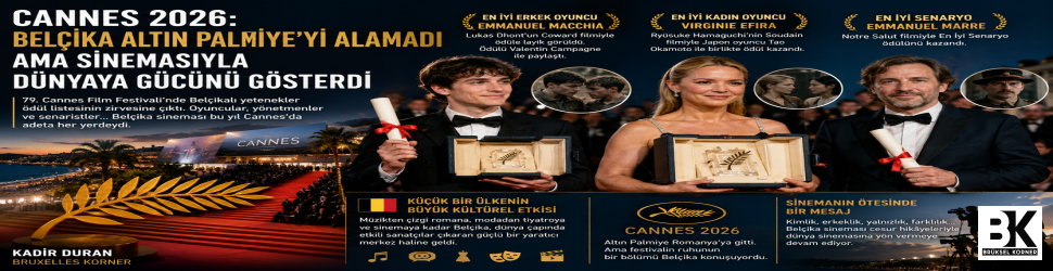 Cannes 2026 : Belçika Altın Palmiye’yi Alamadı Ama Sinemasıyla Dünyaya Gücünü Gösterdi