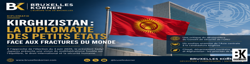Kirghizistan : la diplomatie des petits États face aux fractures du monde
