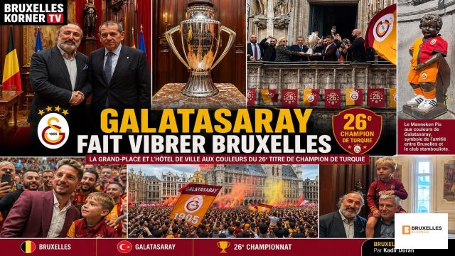 Galatasaray fait vibrer Bruxelles : la Grand-Place aux couleurs du 26e titre de champion de Turquie