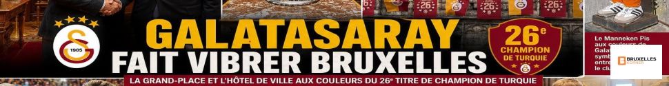 Galatasaray fait vibrer Bruxelles : la Grand-Place aux couleurs du 26e titre de champion de Turquie