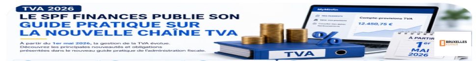 TVA 2026 : le SPF Finances, La nouvelle chaîne TVA