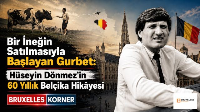 Bir İneğin Satılmasıyla Başlayan Gurbet: Hüseyin Dönmez’in 60 Yıllık Belçika Hikâyesi