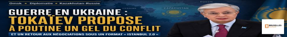 Guerre en Ukraine : Tokaïev propose à Poutine un gel du conflit et un retour aux négociations sous un format « Istanbul 2.0 »