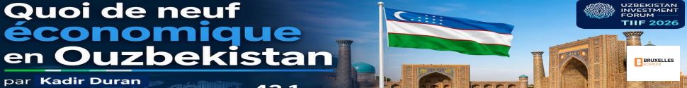 Ouzbékistan : 43,1 milliards de dollars d’accords signés, Tachkent confirme son statut de nouveau hub économique d’Asie centrale
