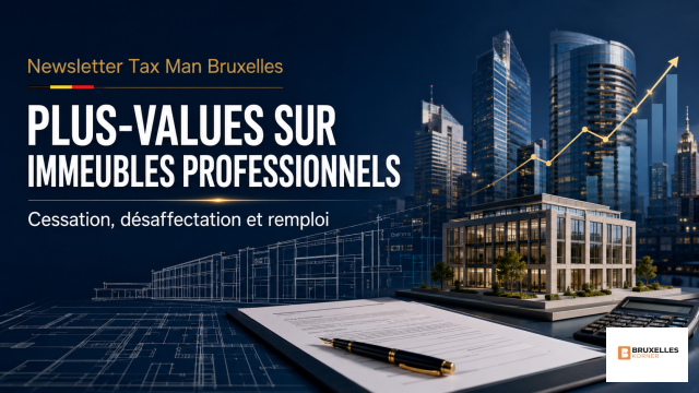 Plus-values sur immeubles professionnels : cessation, désaffectation et remploi