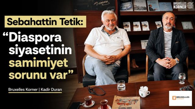 Sebahattin Tetik: “Diaspora siyasetinin samimiyet sorunu var”