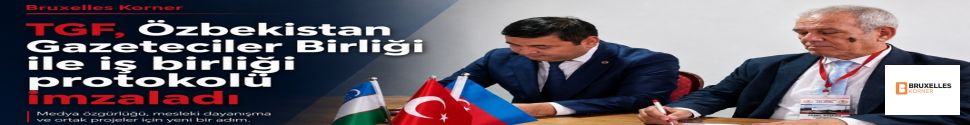 TGF, Özbekistan Gazeteciler Birliği ile iş birliği protokolü imzaladı