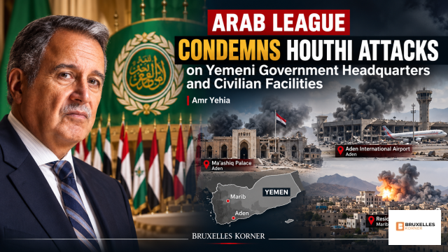 Arab League Condemns Houthi Attacks on Yemeni Government Headquarters and Civilian Facilities Amr Yehia