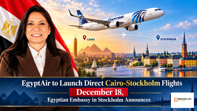 EgyptAir to Launch Direct Cairo-Stockholm Flights December 18, Egyptian Embassy in Stockholm Announces