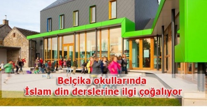 Belçika Okullarında İslam Din Derslerine İlgi Çogalıyor