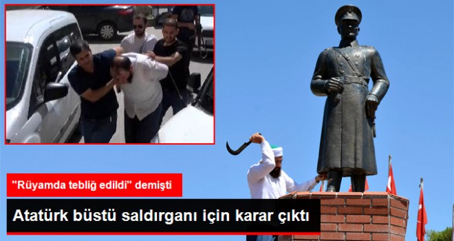 Son Dakika! Atatürk Büstü Saldırganı Tutuklandı