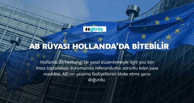 AB rüyası Hollanda'da bitebilir