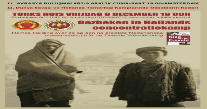 HOLLANDA ESİR KAMPINDA ALMANLAR TARAFINDAN KURŞUNA DİZİLEN ÖZBEKLER ANILDI