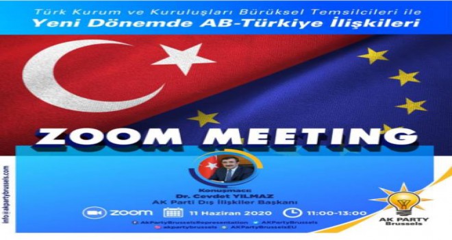 AK PARTİ DIŞ İLİŞKİLER BAŞKANI CEVDET YILMAZ BELÇİKA TÜRK KURUM VE KURULUŞLARI İLE BULUŞTU. 11 Haziran 2020