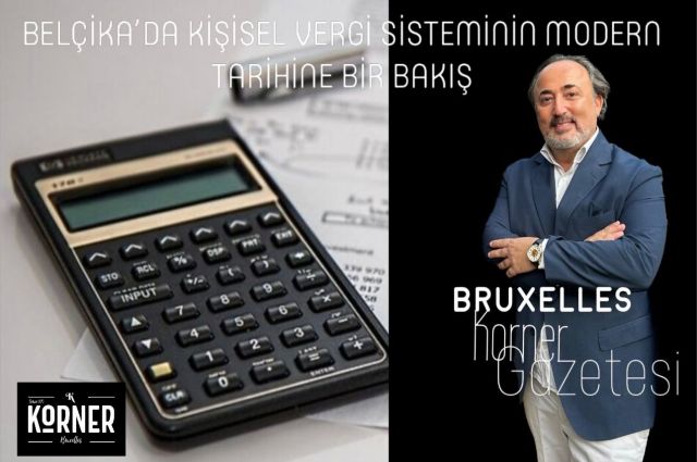 BELÇİKA’DA KİŞİSEL VERGİ SİSTEMİNİN MODERN TARİHİNE BİR BAKIŞ