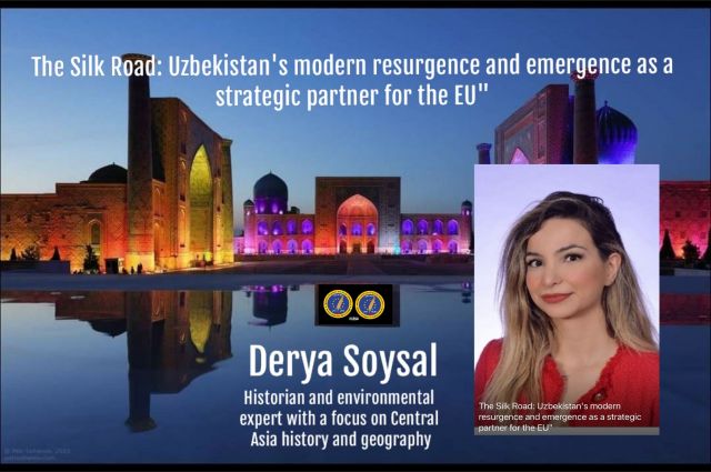 The Silk Road:"Uzbekistan's modern resurgence and emergence as a strategic partner for the EU"
