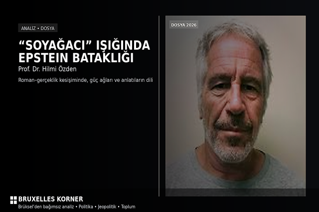 “SOYAĞACI” IŞIĞINDA EPSTEIN BATAKLIĞI