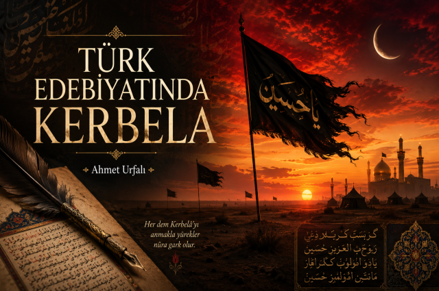TÜRK EDEBİYATINDA KERBELA