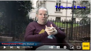 Tribune Libre Avec Thierry Balsat