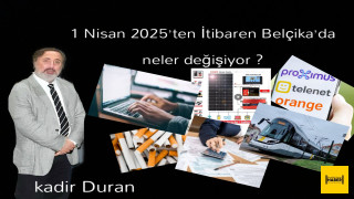 1 Nisan 2025’ten İtibaren Belçika’da neler değişiyor ?