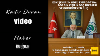 ESKİŞEHİR'DE EMİRDAĞLILARIN GÖRÜNMEYEN GÜCÜ - SEBAHATTIN TETİK ÖRNEĞİ