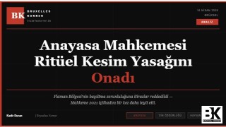 Belçika Anayasa Mahkemesi Helal Kesim Yasağını Onadı