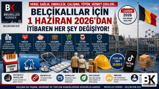 1 Haziran 2026’dan itibaren Belçika’da neler değişiyor?