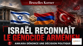 Israël reconnaît le génocide arménien : Ankara dénonce une « décision politique »