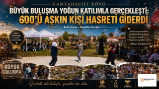 Hamzahacılı Büyük Buluşması Yoğun Katılımla Gerçekleşti: 600’ü Aşkın Kişi Hasreti Giderdi
