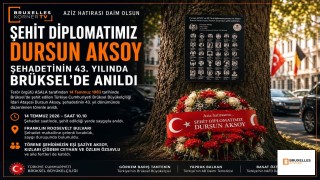 Şehit Diplomatımız Dursun Aksoy, Şehadetinin 43. Yılında Brüksel'de Anıldı