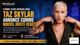 Taz Skylar annoncé comme nouvel invité vedette du Comic Con Astana 2026