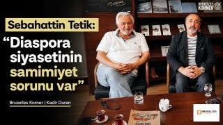 Sebahattin Tetik: “Diaspora siyasetinin samimiyet sorunu var”