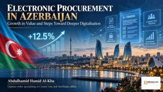 Electronic Procurement in Azerbaijan: Rising Value and the Next Stage of Digitalisation